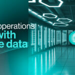 Steady operations start with secure data