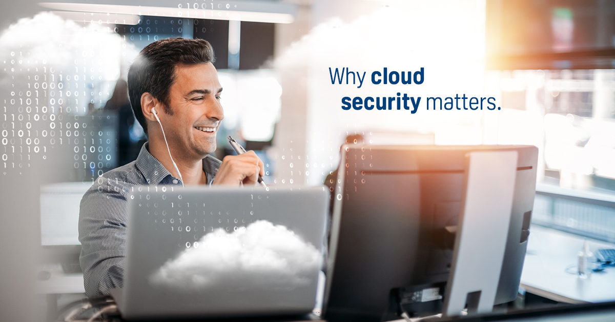Why Cloud Security Matters for Your Business
