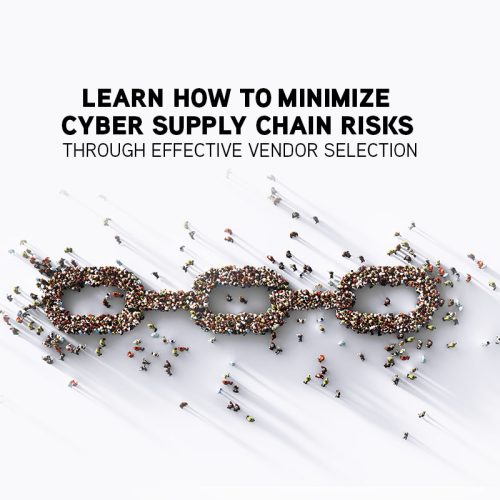 How to Achieve SupplyChain Risk Managementand Compliance