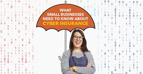 What Small Businesses Needto Know About Cyber Insurance