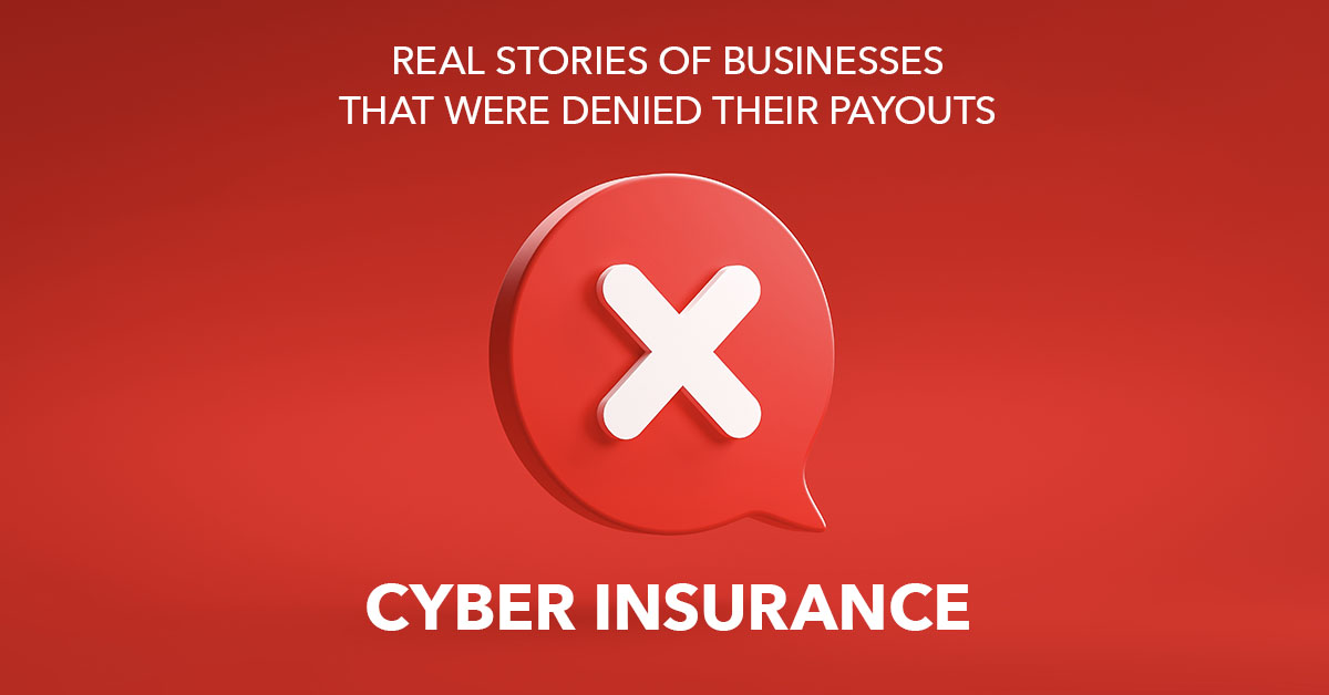 Cyber Insurance Claims Denied
