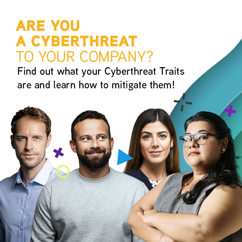 Are you a cyberthreat?